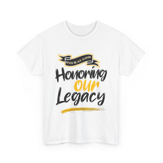 Honoring Our Legacy Tee